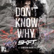 Don't Know Why (feat. Cameron McBeth)