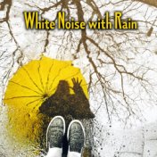 White Noise with Rain