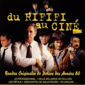 Du rififi au ciné, Vol. 3: Bandes originales de polars des années 80