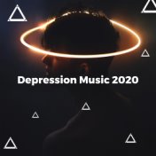 Depression Music 2020