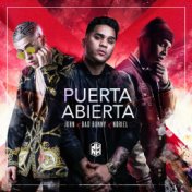 Puerta Abierta (feat. Bad Bunny & Noriel)