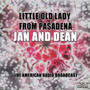 Little Old Lady From Pasadena (Live)