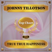 True True Happiness (Billboard Hot 100 - No 54)