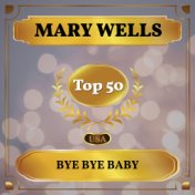 Bye Bye Baby (Billboard Hot 100 - No 45)