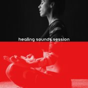 Healing Sounds Session – Unique New Age Music Collection for Self-Care Practice, Deep Meditation, Reiki, Self-Healing, Ambient S...