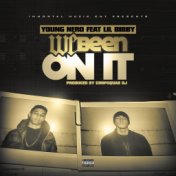 We Been on It (feat. Lil Bibby)