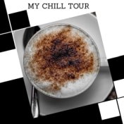 My Chill Tour