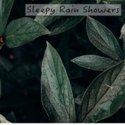 Sleepy Rain Showers