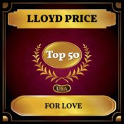 For Love (Billboard Hot 100 - No 43)