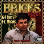 Bricks (Remix) [feat. Migos]