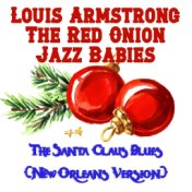 The Santa Claus Blues (New Orleans Version)