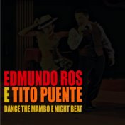 Dance the Mambo E Night Beat (Remasterizado)