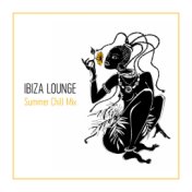 Ibiza Lounge Summer Chill Mix