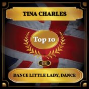 Dance Little Lady, Dance (UK Chart Top 10 - No. 6)