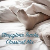 Sleepytime Tracks Classical Mix