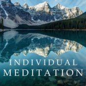 Individual Meditation