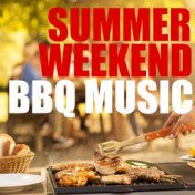 Summer Weekend BBQ Music