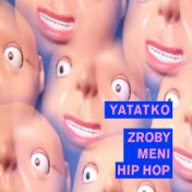 Zroby Meni Hip Hop (Remix)