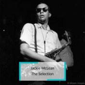 Jackie McLean - The Selection