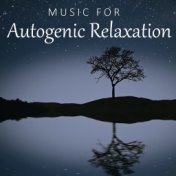 Music For Autogenic Relaxation