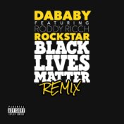 ROCKSTAR (BLM REMIX)