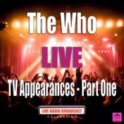 TV Appearances - Part One (Live)