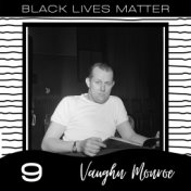 Black Lives Matter vol. 9