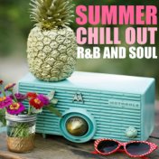 Summer Chill Out R&B And Soul