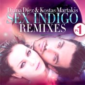Sex Indigo -  Remixes, Part 1