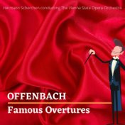 Offenbach: Famous Overtures