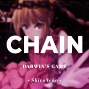 CHAIN ("From Darwin's Game")
