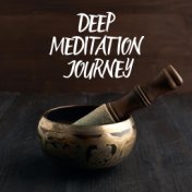 Deep Meditation Journey - Collection of Tibetan Bowls Sounds