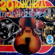 20 Rancheras Inolvidables, Vol.3