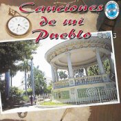 Canciones de Mi Pueblo, Vol. 3