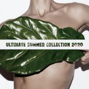 Ultimate Summer Collection 2020 - Bossa Chillout, Lounge Chill Music, Chillout Paradise