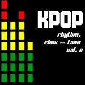KPOP Rhythm, Flow & Tone Vol. 2
