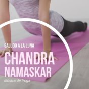 Saludo a la Luna Chandra Namaskar: Música de Yoga