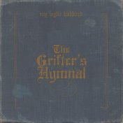 The Grifter's Hymnal