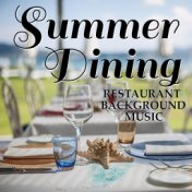 Summer Dining Restaurant Background Music