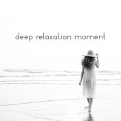 Deep Relaxation Moment – Soothing New Age Music for Sleep, Rest, Study or Meditation Session