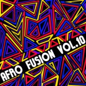 Afro Fusion Vol, 10