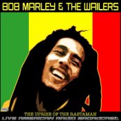 The Uprise Of The Rastaman (Live)