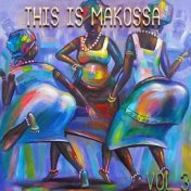 This Is Makossa Vol. 3