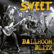 Ballroom Blitz (Remastered) (Live)