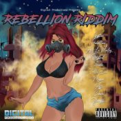 Rebellion Riddim