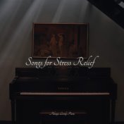 Songs for Stress Relief