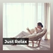 Just Relax