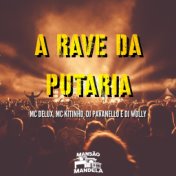 A Rave da Putaria