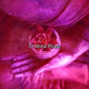 71 Mind Phase