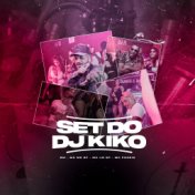 Set do Dj Kiko